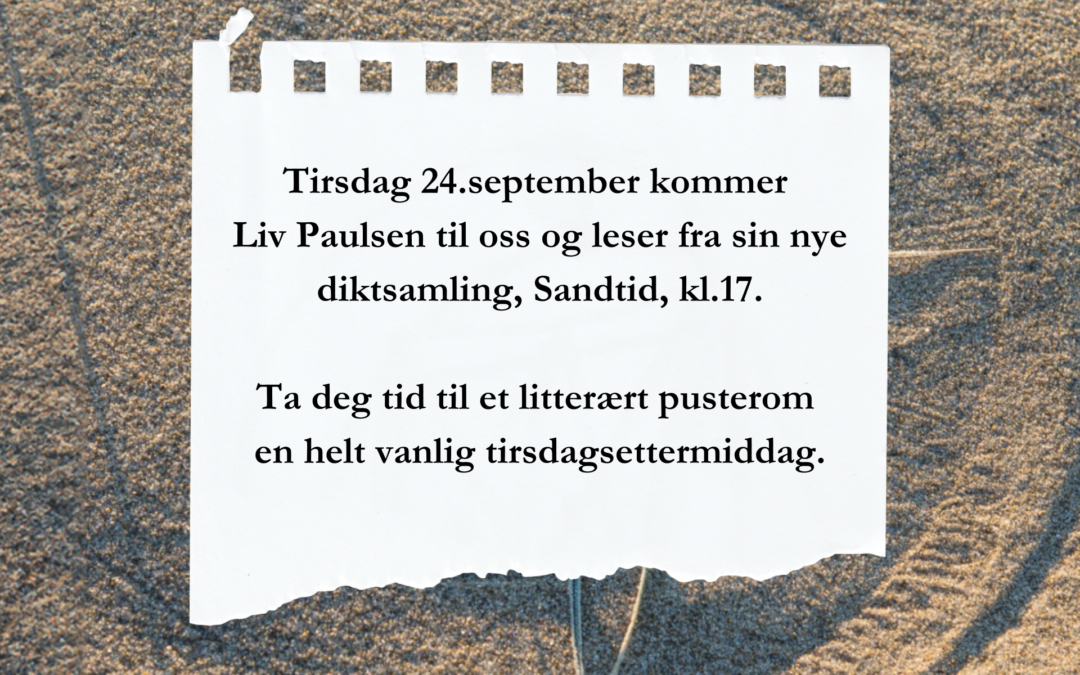 Litterært pusterom med Liv Paulsen